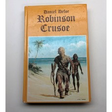 1982 Vintage Hardcover Book Robinson Crusoe by Daniel Defoe