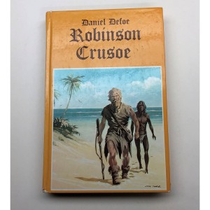 RDD-1014 : 1982 Vintage Hardcover Book Robinson Crusoe by Daniel Defoe at Texas Yard Sale . com