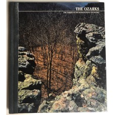 The Ozarks: The American Wilderness/Time-Life Books Hardcover