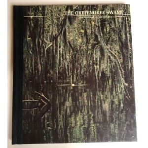 RDD-1033 : The Okefenokee Swamp: The American Wilderness/Time-Life Books Hardcover at Texas Yard Sale . com