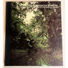 Central American Jungles: The American Wilderness/Time-Life Books Hardcover