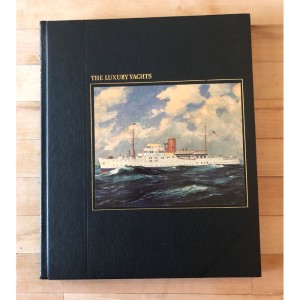 RDD-1109 : The Luxury Yachts / Time-Life Books The Seafarers Series at Texas Yard Sale . com